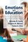 Emotions and Education