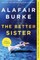 The Better Sister
