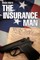 The Insurance Man