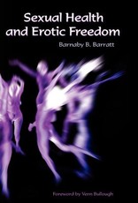 Sexual Health and Erotic Freedom Sexual Health and Erotic Freedom