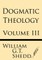 Dogmatic Theology (Volume III)
