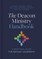 The Deacon Ministry Handbook