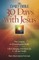 Daily Bible 30 Days with Jesus-NIV