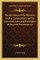 The Keystone of the Masonic Arch a Commentary on the Universal Laws and Principles of Ancient Freemasonry