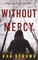 Without Mercy (A Dakota Steele FBI Suspense Thriller-Book 1)