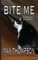 Bite Me