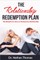 The Relationship Redemption Plan