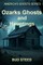 Ozarks Ghosts and Hauntings