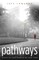 Pathways