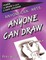 Anyone Can Arts...ANYONE CAN DRAW