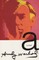 A: A Novel