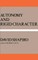Autonomy and Rigid Character
