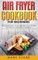 Air Fryer Cookbook for Beginners