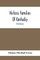 Historic Families Of Kentucky. With Special Reference To Stocks Immediately Derived From The Valley Of Virginia; Tracing In Detail Their Various Genealogical Connexions And Illustrating From Historic Sources Their Influence Upon The Political And Social D