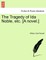 The Tragedy of Ida Noble, Etc. [A Novel.]