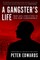 A Gangster's Life