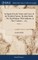 An Inquiry Into the Nature and Causes of the Wealth of Nations. By Adam Smith, ... The Third Edition, With Additions, in Three Volumes. .. of 3; Volume 3