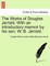 The Works of Douglas Jerrold. With an introductory memoir by his son, W. B. Jerrold.