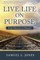 Live Life on Purpose