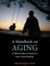 A Handbook on Aging