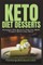 Keto Diet Desserts