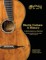 Martin Guitars: A History
