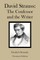 David Strauss The Confessor and the Writer