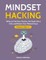 Mindset Hacking