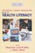 The Medical Library Association Guide to Health Literacy