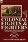 Colonial Fights & Fighters