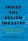 Inside the Design Industry