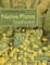 Landscaping with Native Plants of the Southwest