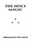 The Holy Magic