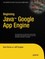 Beginning Java Google App Engine