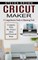 Cricut Maker