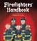 Firefighters' Handbook