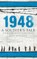 1948 - A Soldier's Tale - The Bloody Road to Jerusalem