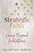 Strategic Faith