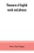 Thesaurus of English words and phrases; so classified and arranged as to facilitate the expression of ideas and assist in literary composition