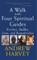 Walk with Four Spiritual Guides