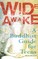 Wide Awake