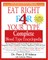 Eat Right 4 Your Type Complete Blood Type Encyclopedia