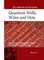 Quantum Wells, Wires and Dots - Theoretical andComputational Physics of SemiconductorNanostructures 4e