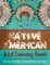 Native American Adult Coloring Book! Discover And Enjoy A Variety Of Coloring Pages