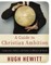 A Guide to Christian Ambition