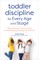 Toddler Discipline for Every Age and Stage
