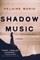 Shadow Music