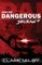 Dangerous Journey (Book One)