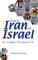 Essays on Iran and Israel
