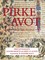 Pirke Avot: A Modern Commentary on Jewish Ethics